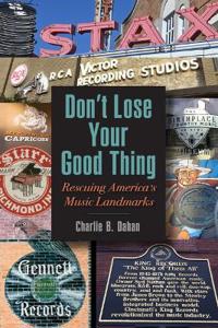 Don't Lose Your Good Thing