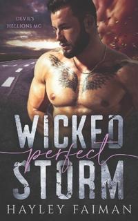 Wicked Perfect Storm
