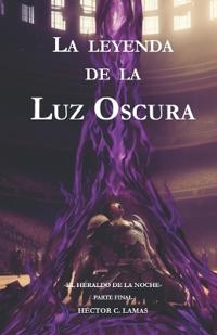 La leyenda de la Luz Oscura