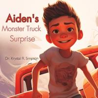 Aiden's Monster Truck Surprise