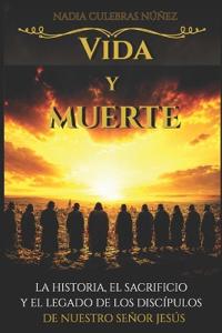 Vida Y Muerte