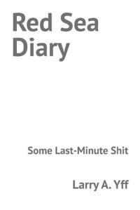 Red Sea Diary