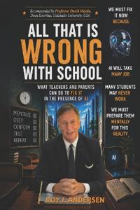 All That is Wrong with School