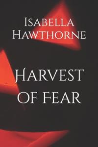 Harvest of Fear