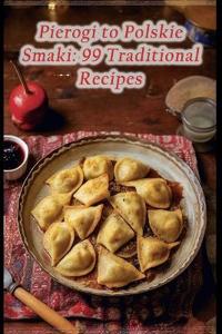 Pierogi to Polskie Smaki