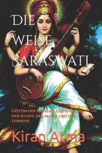 Die weise Saraswati