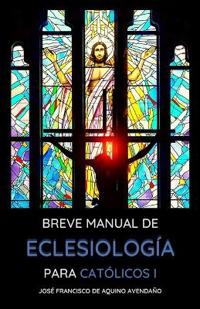Breve Manual de Eclesiología