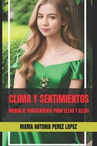 Clima Y Sentimientos