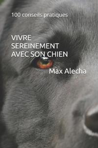 Vivre sereinement avec son chien