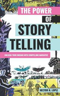The Power of Storytelling