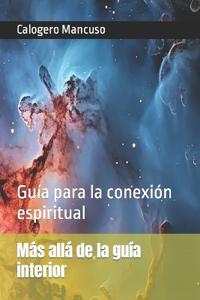 Más allá de la guía interior