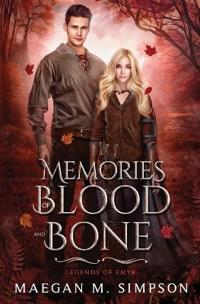 Memories of Blood and Bone