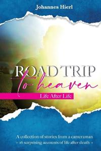 Road Trip to Heaven