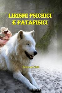 Lirismi psichici e patafisici