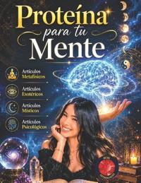 Proteína para tu Mente