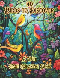 40 Birds To Discover