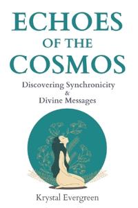 Echoes of the Cosmos