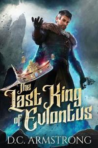 The Last King of Evlontus