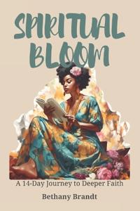 Spiritual Bloom