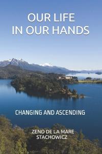 Our Life In Our Hands