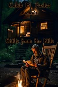 Chills from the Hills Anthology