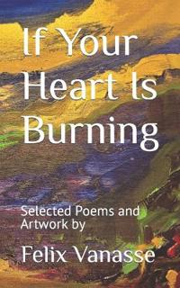 If Your Heart Is Burning