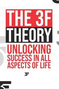 The 3F Theory