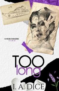Too Long