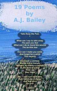 19 Poems by A.J. Bailey