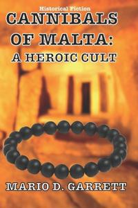 The Cannibals of Malta