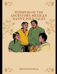 Whispers of the Ancestors