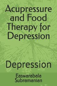 Acupressure and Food Therapy for Depression