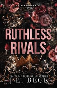 Ruthless Rivals