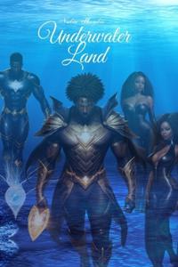 Underwater Land