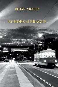 Echoes of Prague