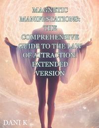 Magnetic Manifestations