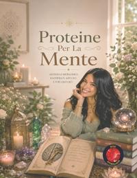 Proteine Per La Mente
