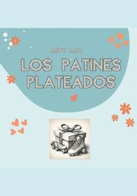 Los patines plateados