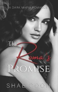 The Roma's Promise