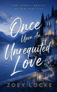 Once Upon An Unrequited Love