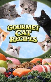 Gourmet Cat Recipes