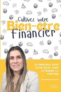 Cultivez votre bien-être financier