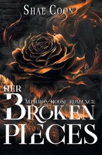 Her Broken Pieces