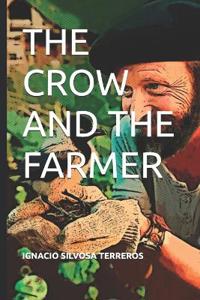 The Crow and the Farmer