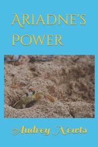 Ariadne's Power