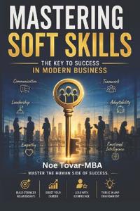 Mastering Soft Skills