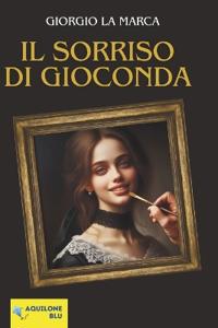Il sorriso di Gioconda
