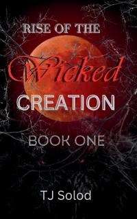 Rise of the Wicked