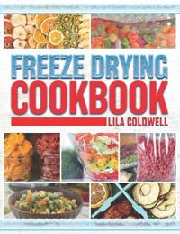 Freeze Drying Cookbook