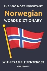 The 1000 Most Important Norwegian Words Dictionary